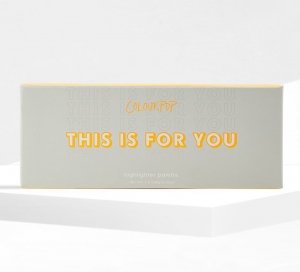 COLOURPOP THIS IS FOR YOU HIGHLIGHTER PALETTE